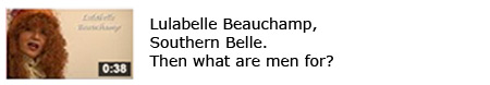 Lulabelle Beauchamp, Southern belle with Secrets of the Southern Belle